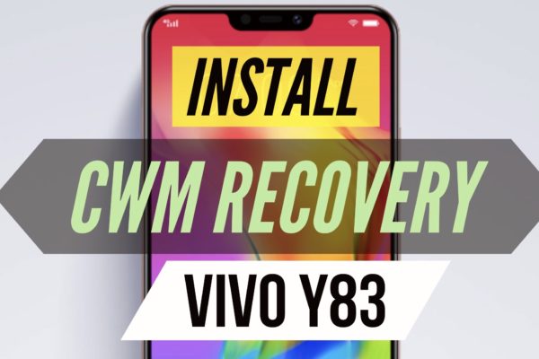 install cwm recovery on vivo y83