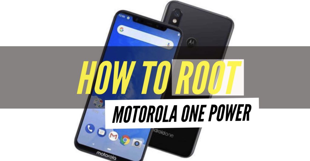 How to root motorola one power