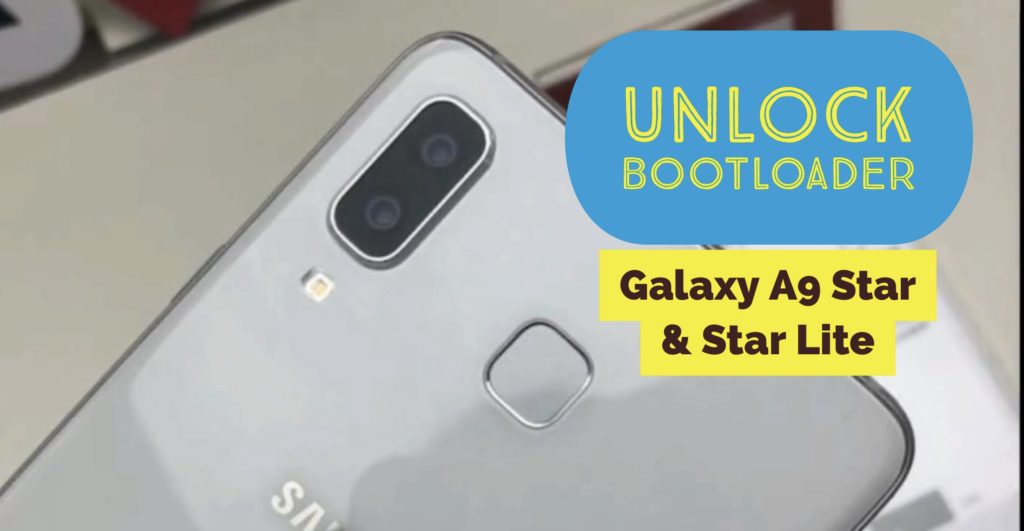 Galaxy A9 Star & Galaxy A9 Star Lite Unlock Bootloader