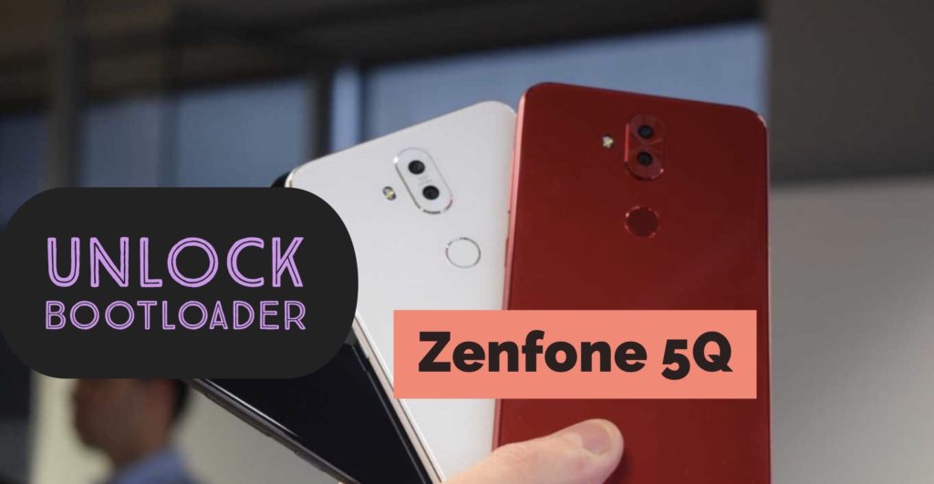 Unlock Bootloader Asus Zenfone 5q