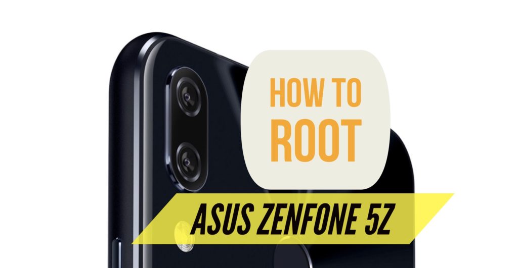 Root Zenfone 5Z