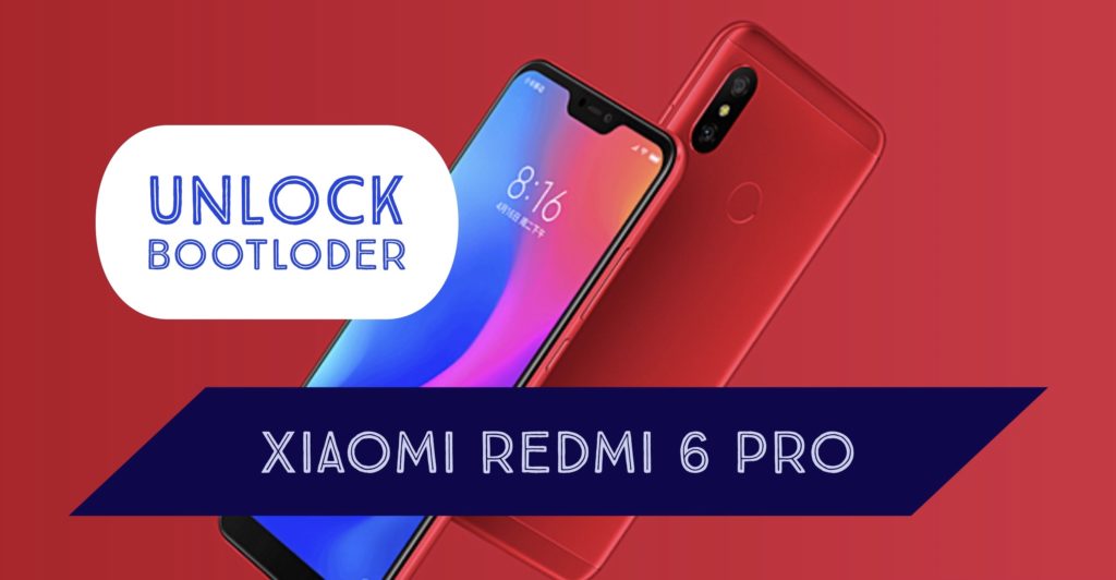 Unlock Bootloader Xiaomi Redmi 6 Pro
