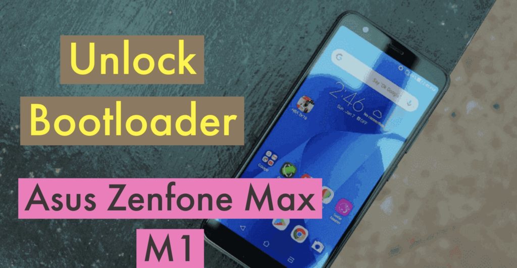 Unlock bootloader ASUS Zenfone Max M1