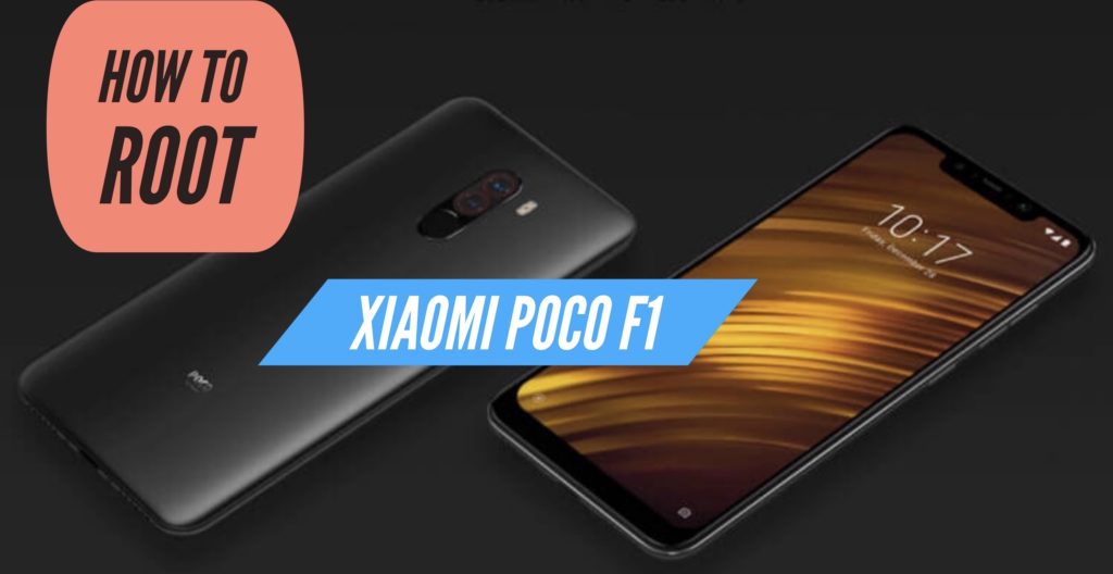 Root Xiaomi Poco F1 SuperSU Magisk