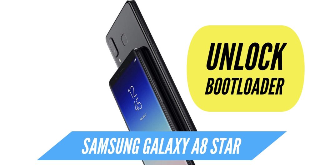 Unlock Bootloader Samsung Galaxy A8 Star