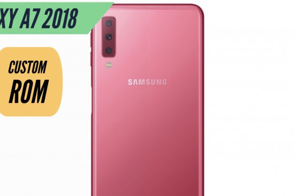 Samsung Galaxy A7 2018 Custom ROM