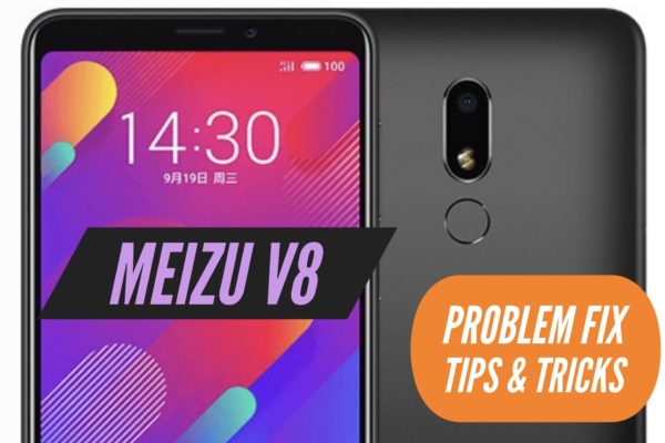 Meizu V8 Problem Fix Issues Solution TIps & TRICKS