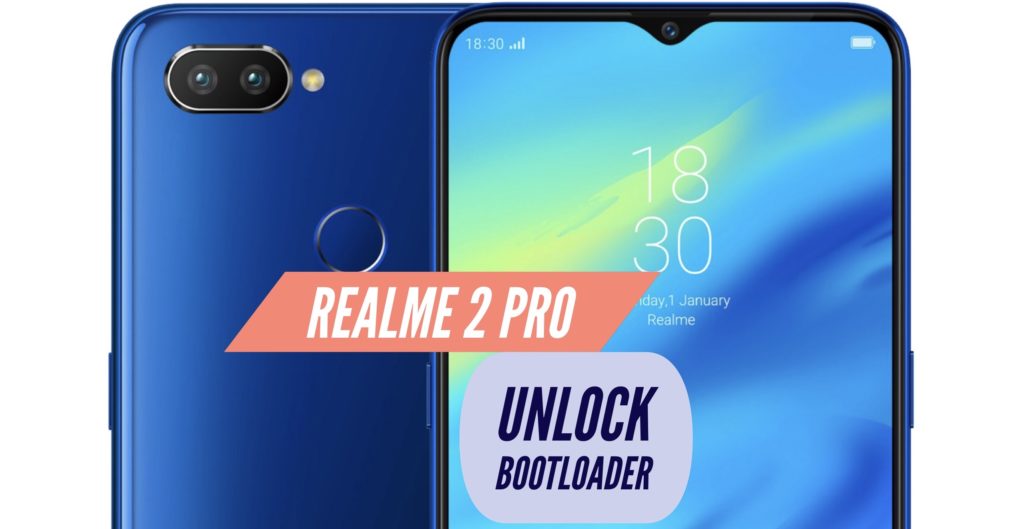 Unlock Bootloader Realme 2 Pro
