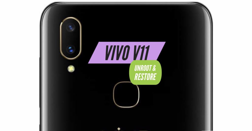 Unroot VIVO V11 Restore Stock ROM
