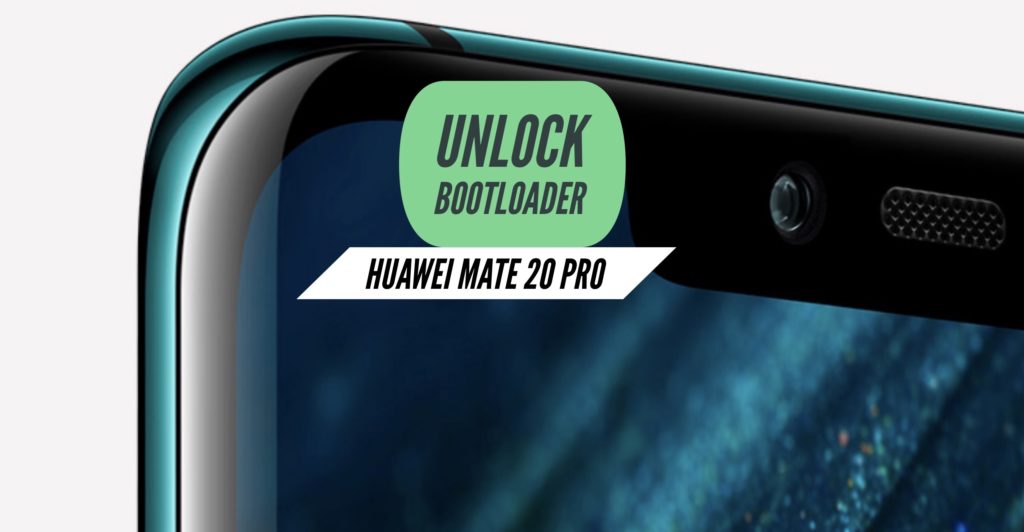 Unlock Bootloader Huawei Mate 20 Pro