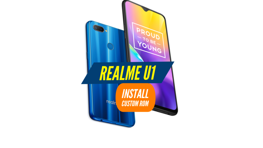 Realme U1 Custom ROM