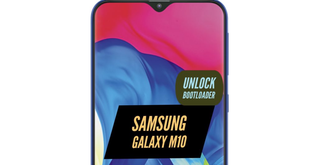 Unlock Bootloader Samsung Galaxy M10