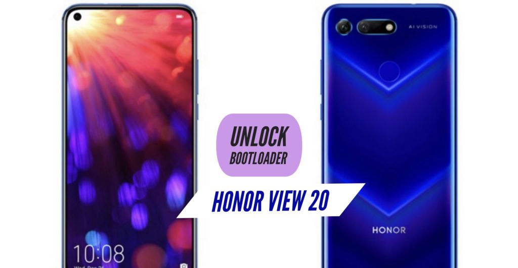 Unlock Bootloader Honor View 20