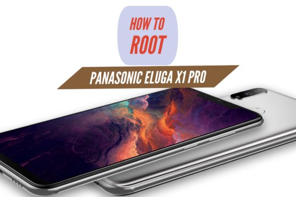 Root Panasonic Eluga X1 Pro