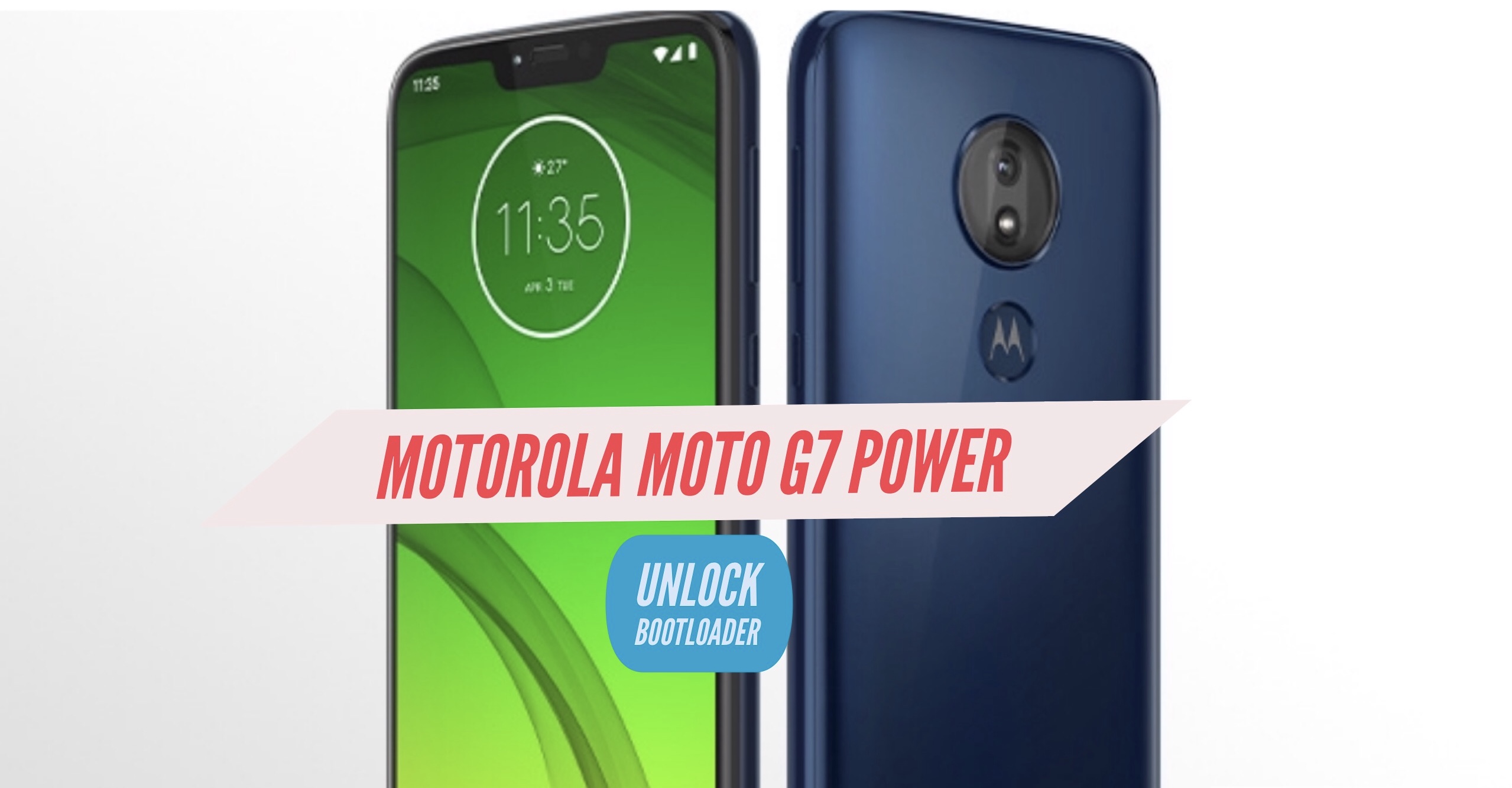 How to Unlock Bootloader on Moto G7 Power Fastboot & ADB