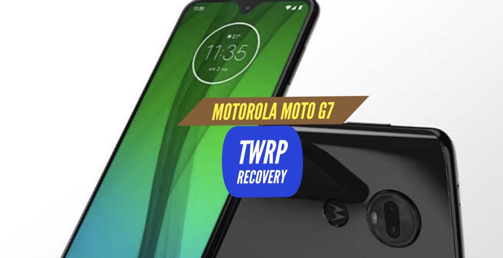 TWRP Motorola Moto G7
