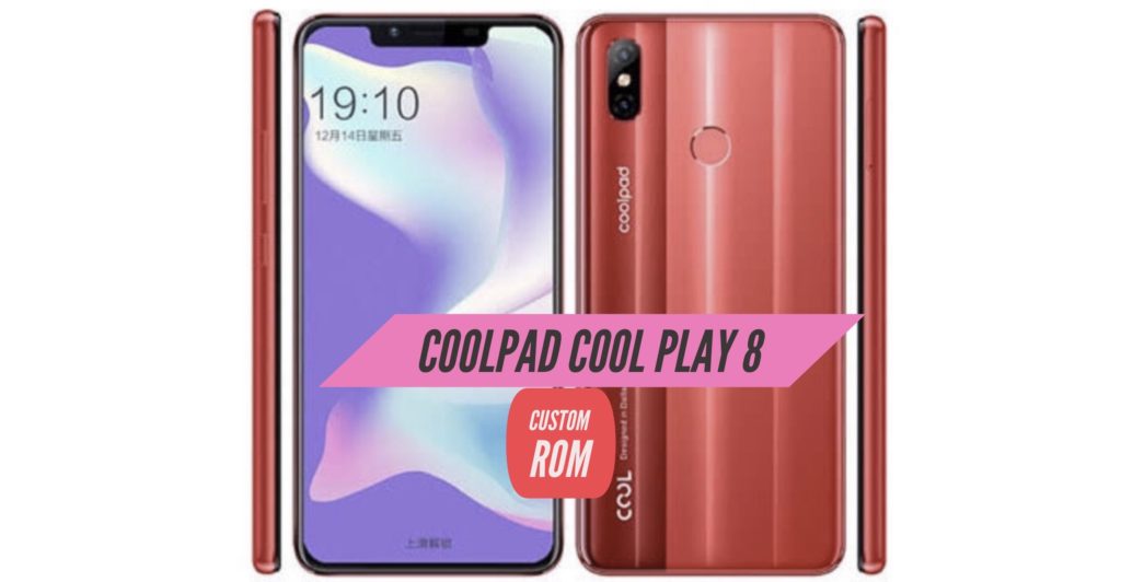 Coolpad Cool Play 8 Custom ROM