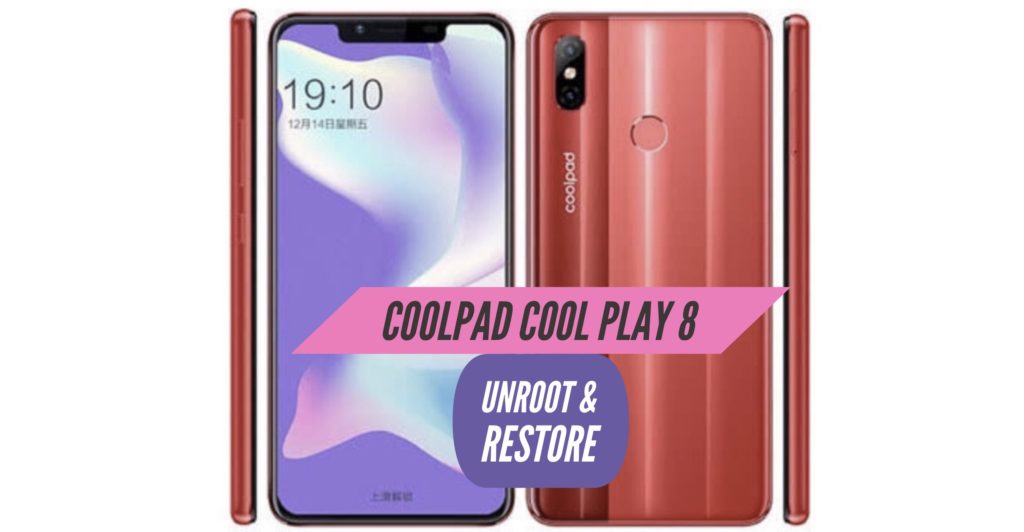 Unroot Coolpad Cool Play 8 Restore Stock ROM