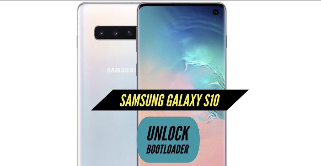 Unlock Bootloader Samsung Galaxy S10