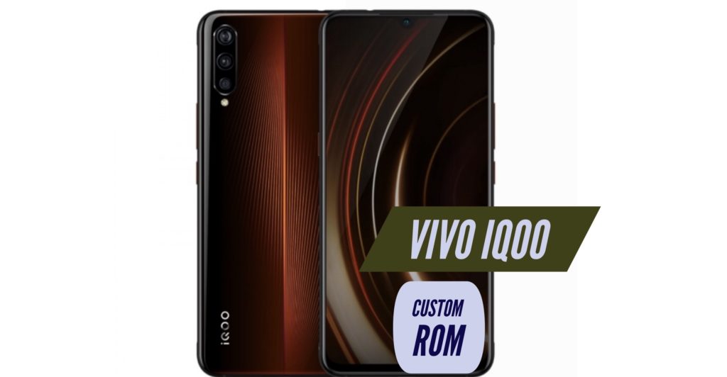 VIVO IQOO Custom ROM