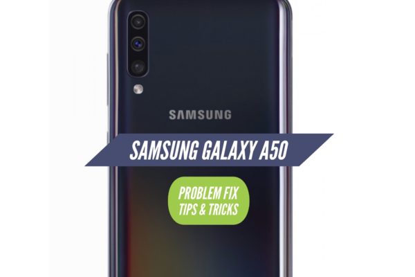 Samsung Galaxy A50 Problem Fix Issues Solution Tips & Tricks