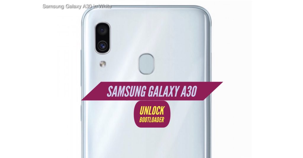 Unlock Bootloader Samsung Galaxy A30
