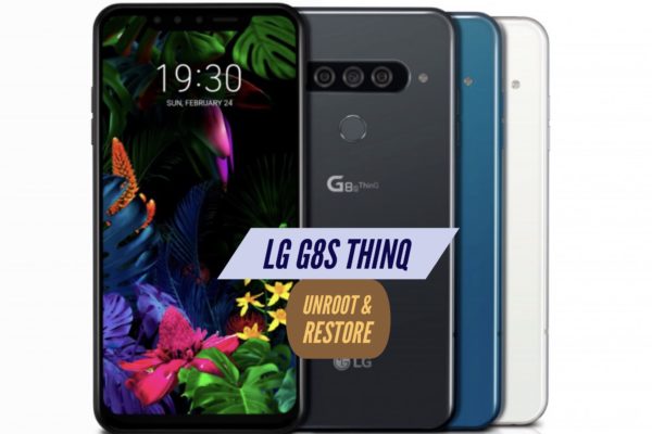 Unroot LG G8s ThinQ Restore Stock ROM