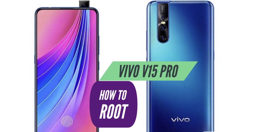 Root VIVO V15 Pro