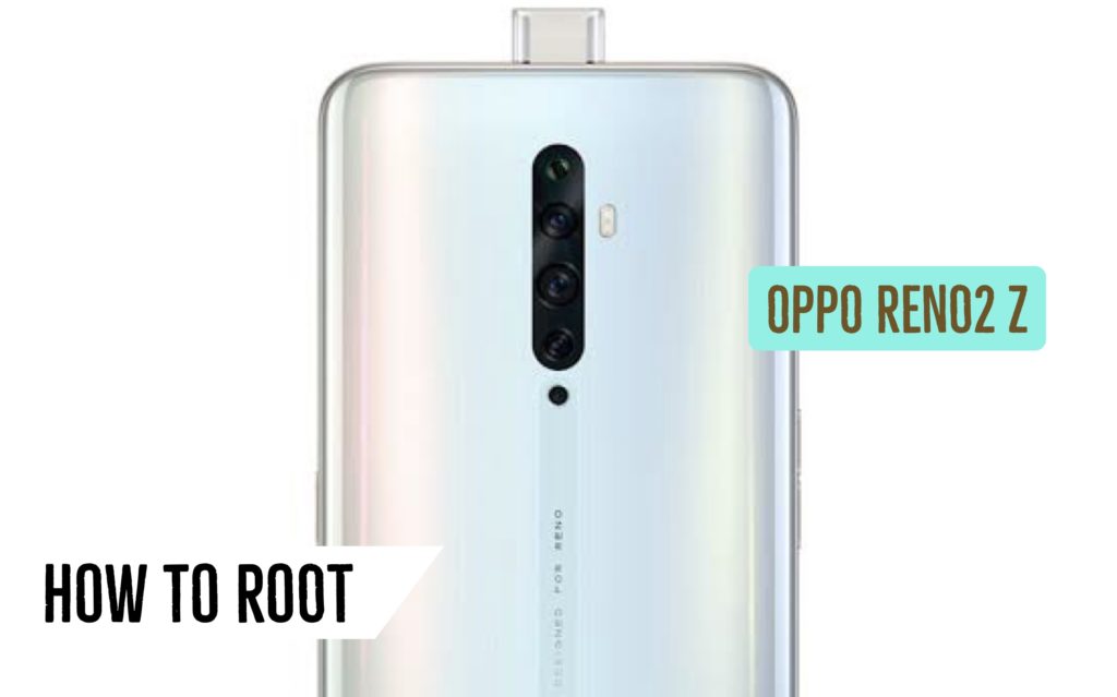 Root OPPO Reno 2Z
