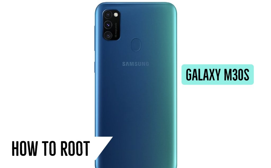 Root Galaxy M30S