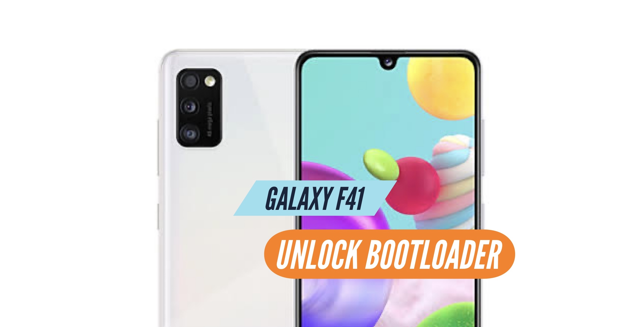 Unlock Bootloader Galaxy F41