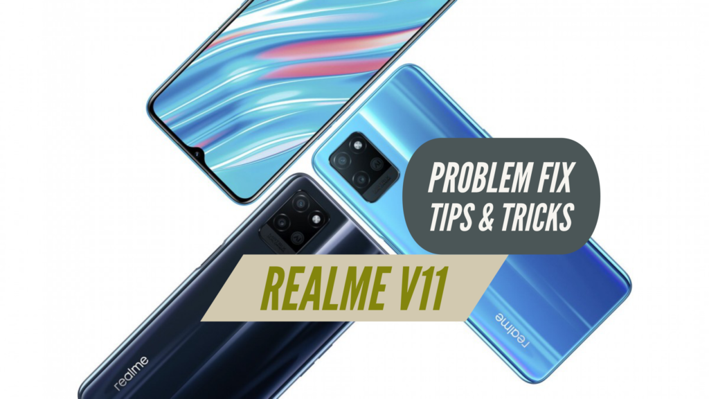 Realme V11 Problem Fix Issues Solution TIPS & TRICKS