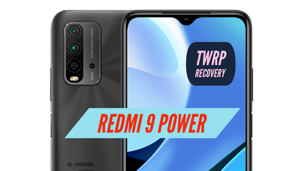 TWRP Redmi 9 Power