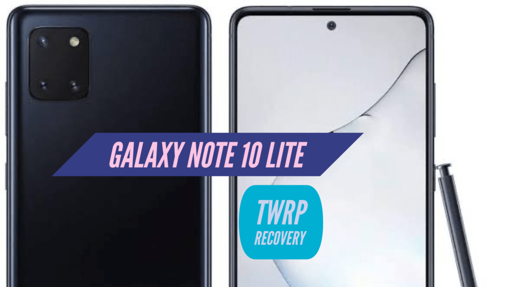 Note 10 Lite TWRP Recovery