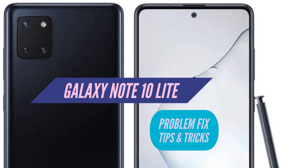 Note 10 Lite Problem Fix Issues Solution TIPS & TRICKS