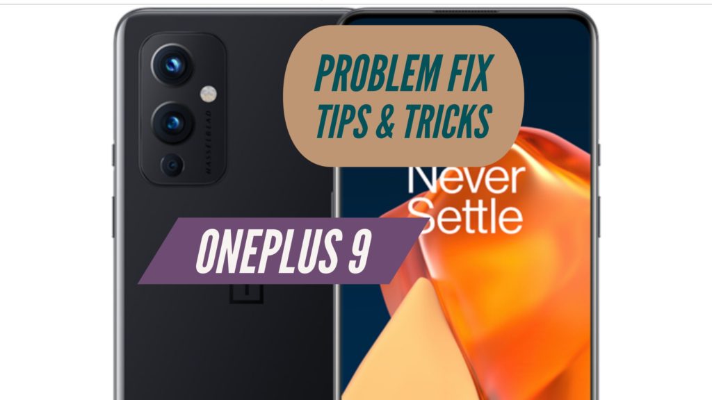 OnePlus 9 Problem Fix Issues Solution TIPS & TRICKS