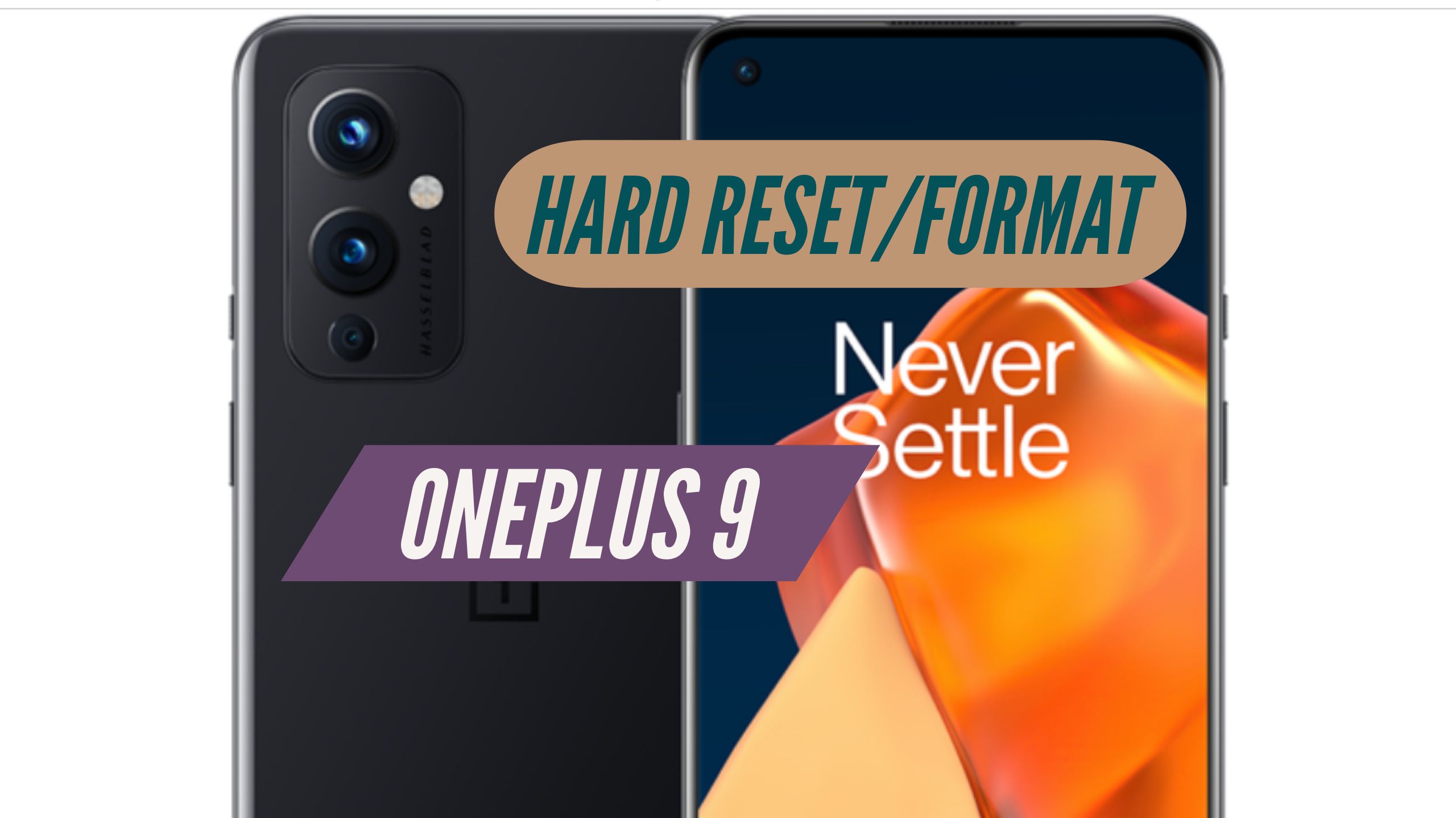 OnePlus 9 Hard Reset Format