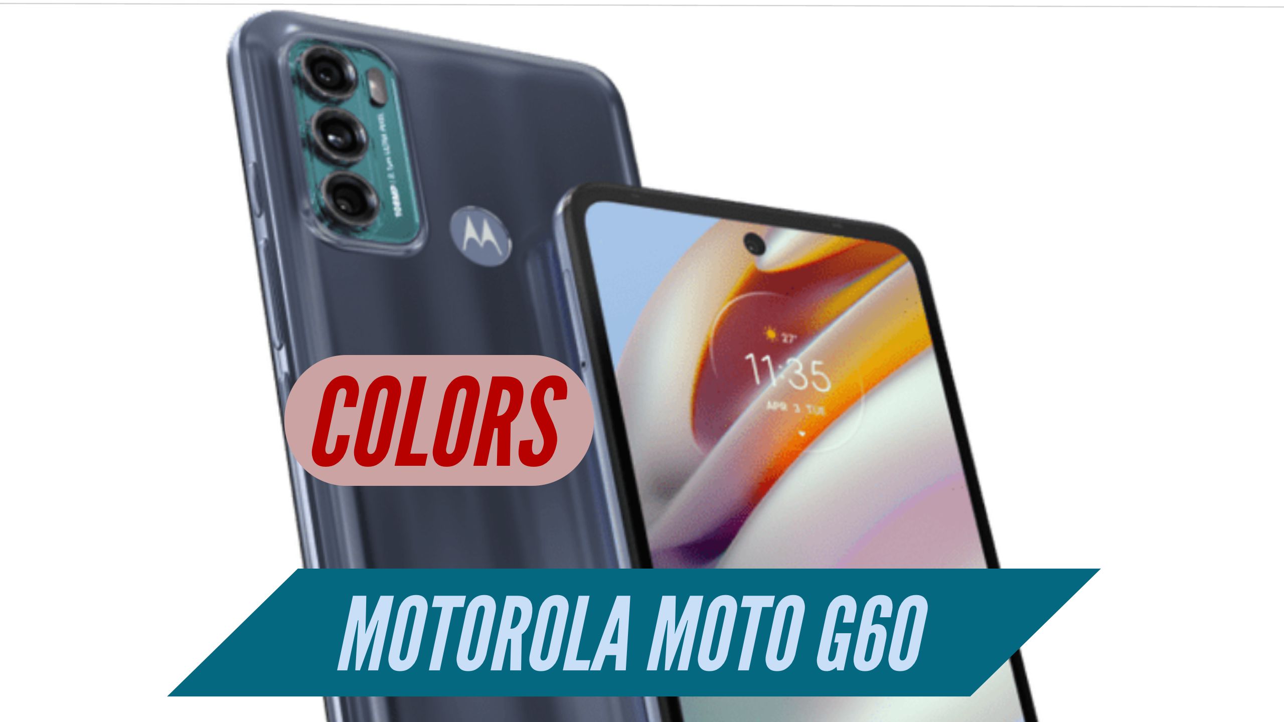 Motorola Moto G60 Colors