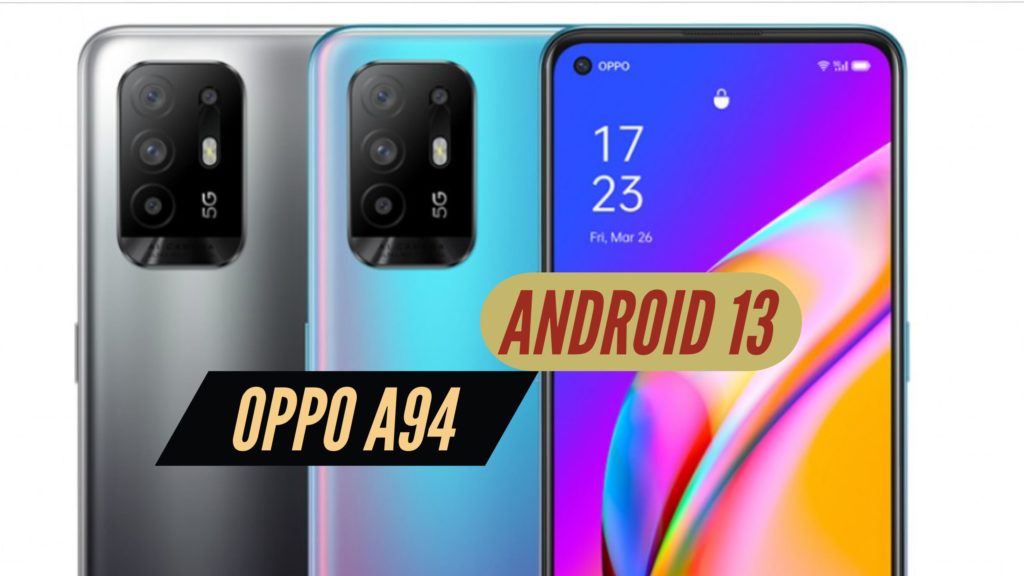 OPPO A94 Android 13