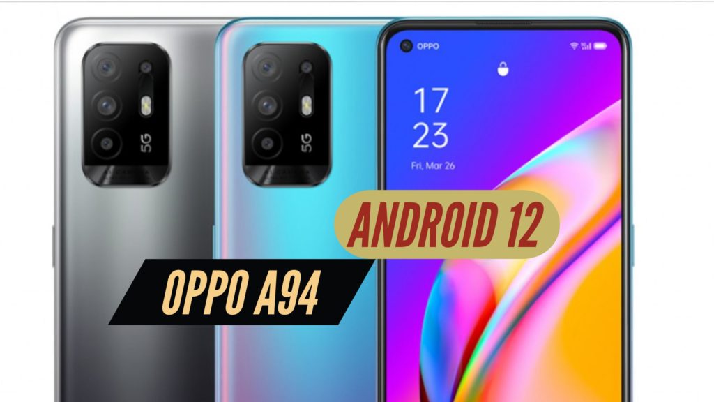 OPPO A94 Android 12