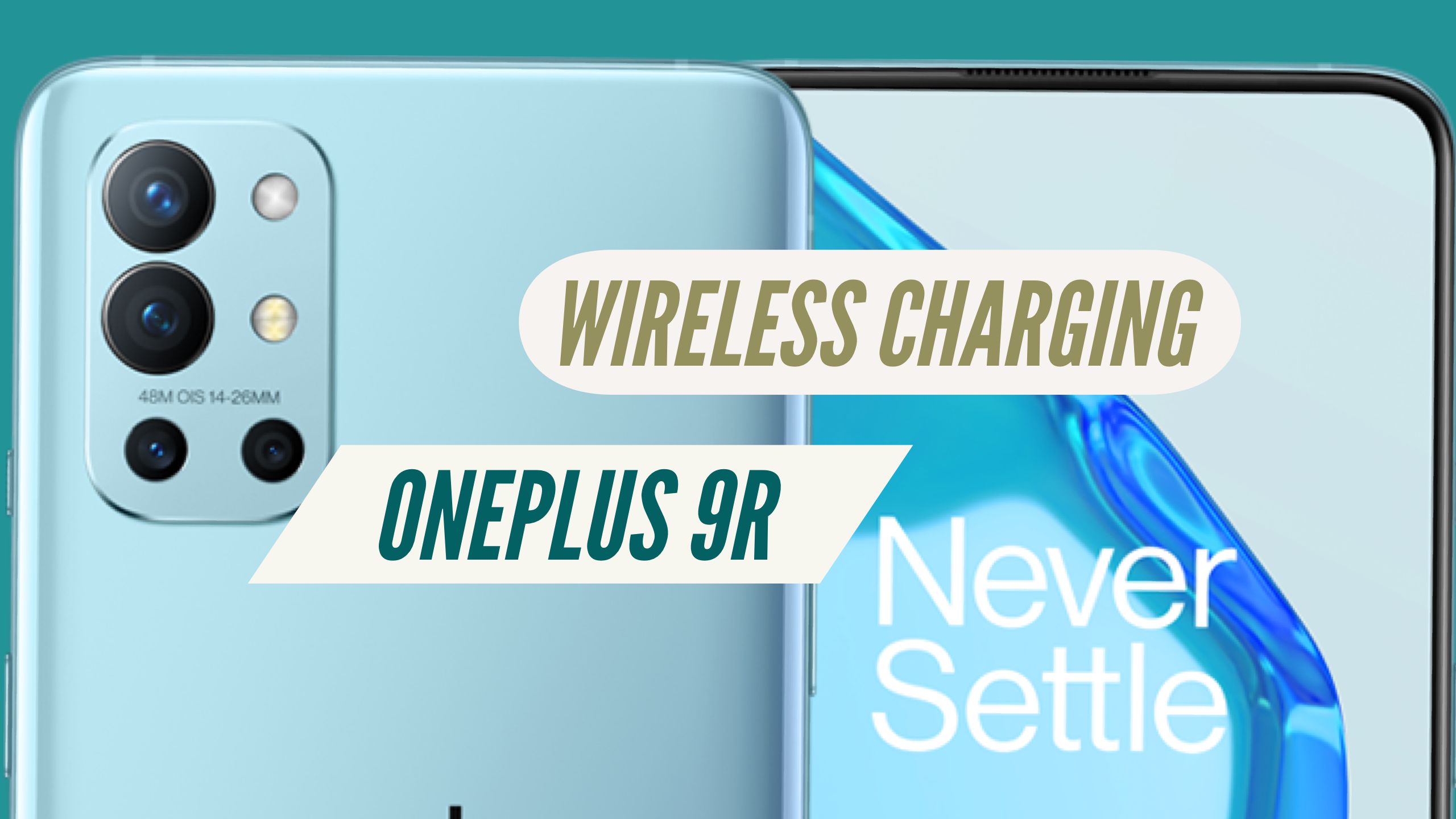 OnePlus 9R Wireless CHarging