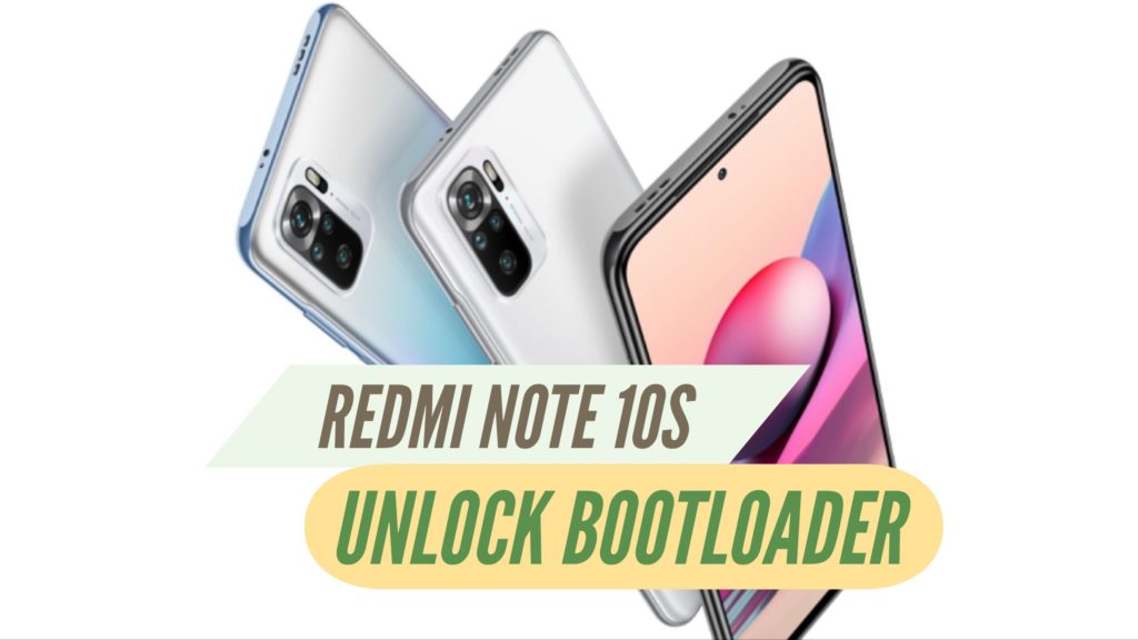 Unlock Bootloader Redmi Note 10S