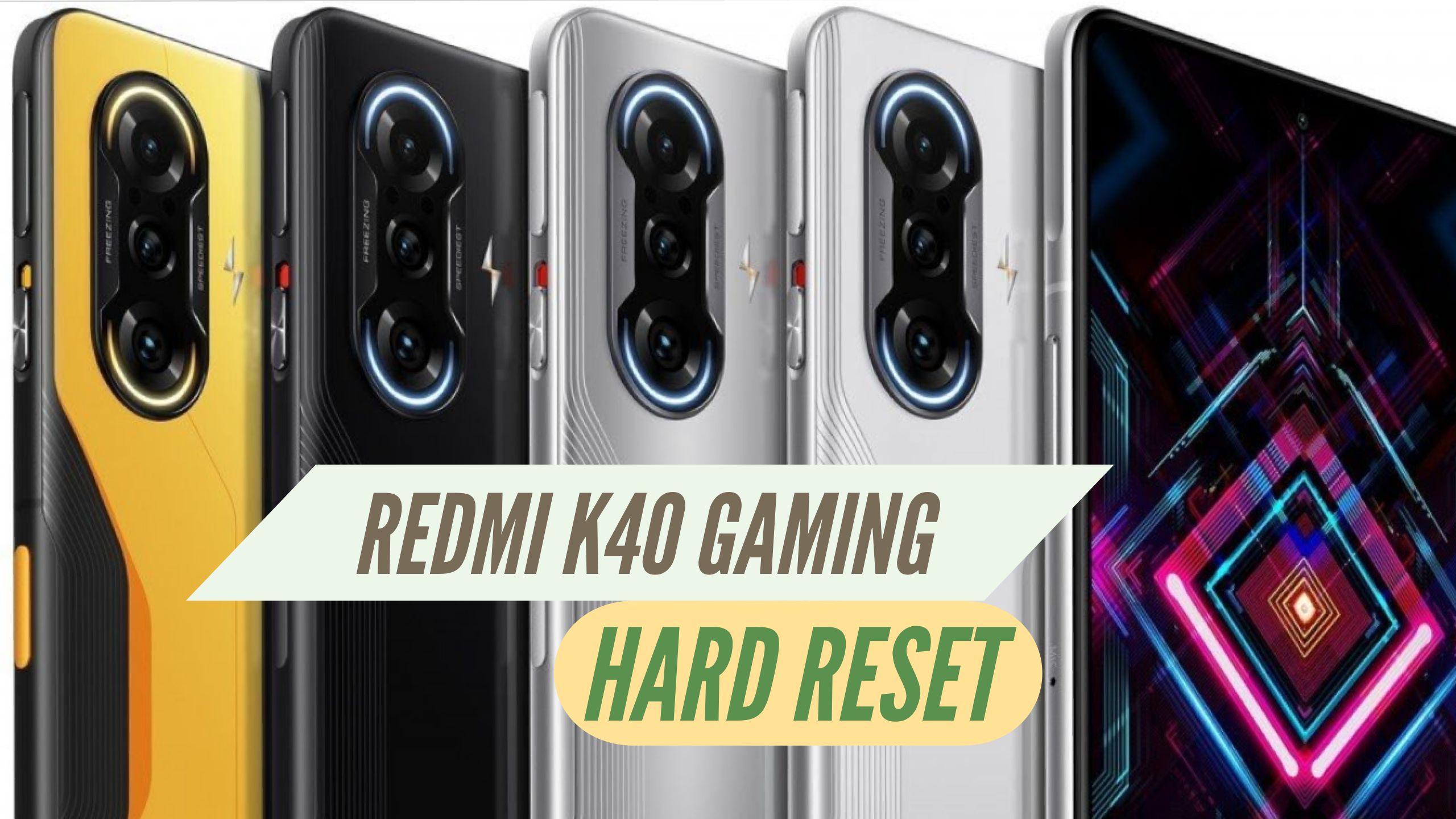 Redmi K40 Gaming Hard Reset