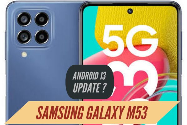 Galaxy M53 Android 13 Update