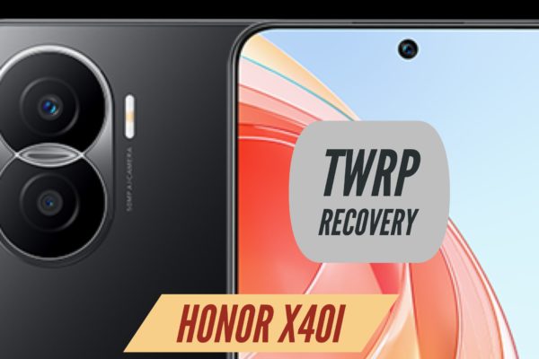 Honor X40i TWRP Recovery