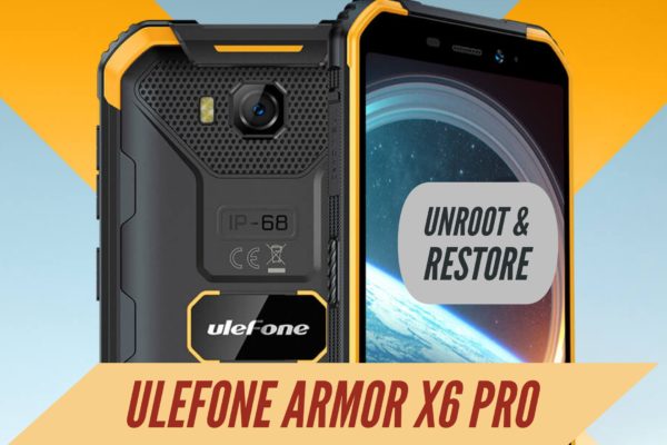Unroot Ulefone Armor X6 Pro
